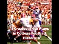 11 Craziest Trick Plays in College Football History