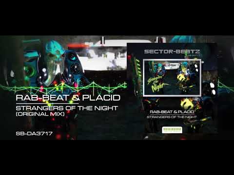 RAB-BEAT & PLACID "Strangers Of The Night" (Original Mix) [SB-DA37-17]