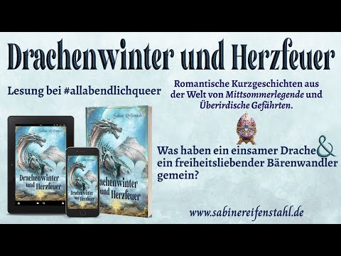 Lesung aus »Drachenwinter und Herzfeuer« bei #allabendlichqueer