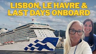 Final Transatlantic Cruise Vlog | Lisbon, Le Havre & Returning to England