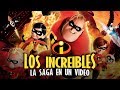 The Incredibles The Saga In 1 Video