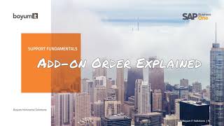 Support Fundamentals - Add-on Order Explained