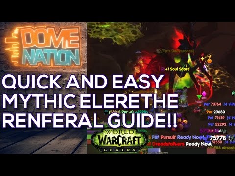 Quick And Easy Mythic Elerethe Renferal Guide
