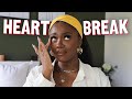 A Nigerian Man Broke My Heart 😭 3 Lessons I Learned
