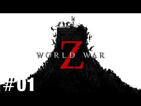 World War Z: Deutsch #01 – Massenhaft Zombies [Lets Play]