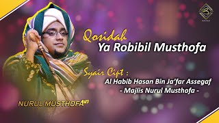 Download lagu Majlis Nurul Musthofa | Qosidah Ya Robibil Musthofa #liveaudio (Syair Deskripsi) mp3