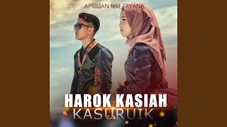 Download lagu Harok Kasiah Kasuruik (feat. Tryana) mp3