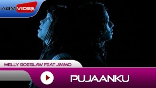 Melly Goeslaw feat Jimmo - Pujaanku (OST. Eiffel...I&#39;m in Love)| Official Video