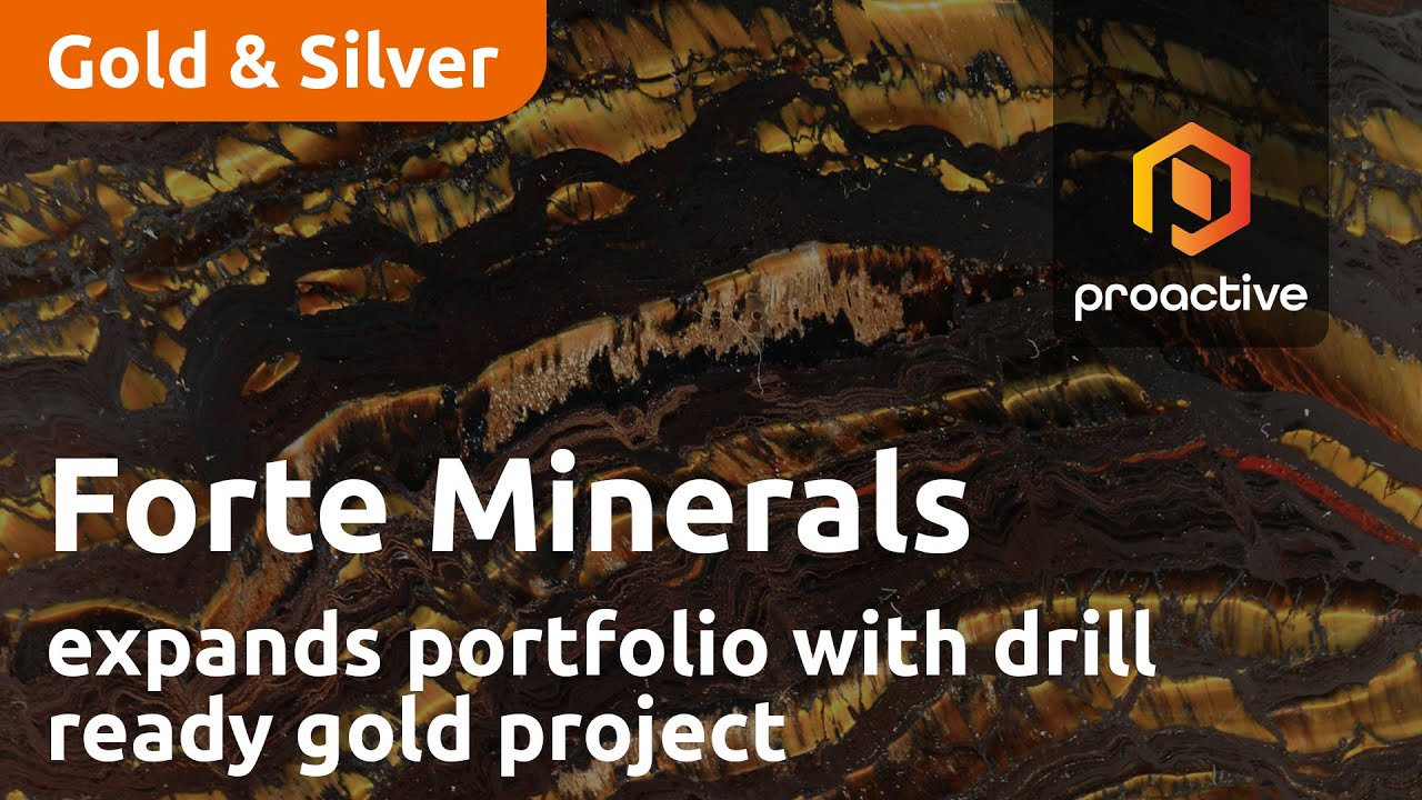 Forte Minerals expands portfolio with acquisition drill ready gold project in Peru