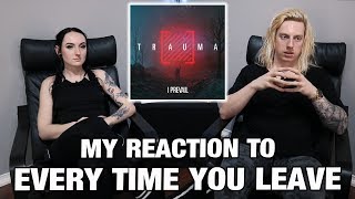 Metal Drummer Reacts: Every Time You Leave by I Prevail
