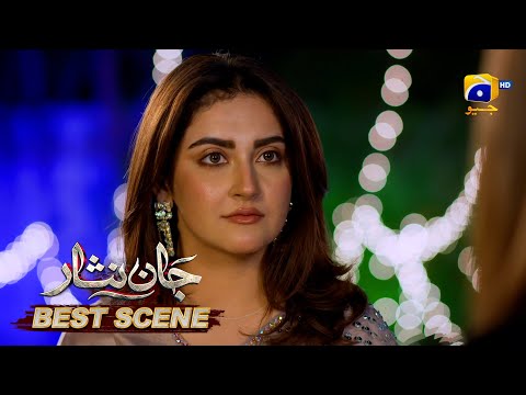 Jaan Nisar Episode 29 | 𝐁𝐞𝐬𝐭 𝐒𝐜𝐞𝐧𝐞 𝟎𝟑 | Danish Taimoor - Hiba Bukhari - Haroon Shahid - Har Pal Geo