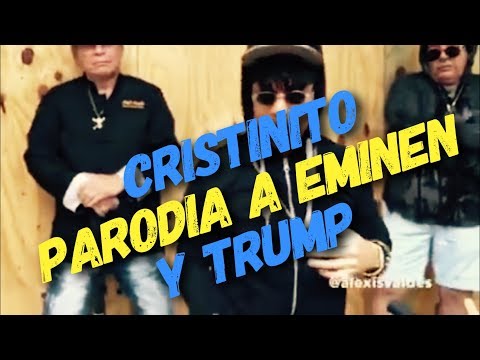 Cristinito parodia a Eminem en su rap a Donald Trump