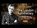 The London Apothecary - A Sleep Story Read by Matt Walker
