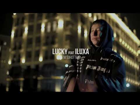 LUCKY & ILUXA - Сени сүрөттөйм (Mood Video)