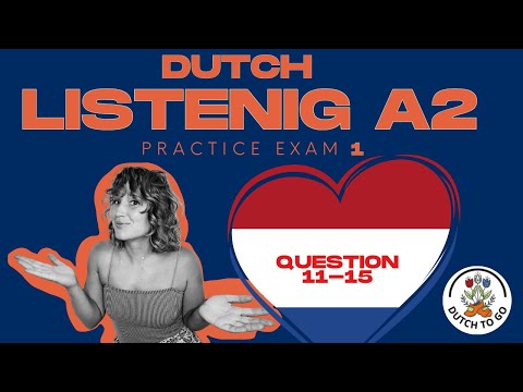 A2 luisteren - Oefenexamen - Practice exam listening A2  Exam 1 -Questions 11-15 #inburgeringsexamen