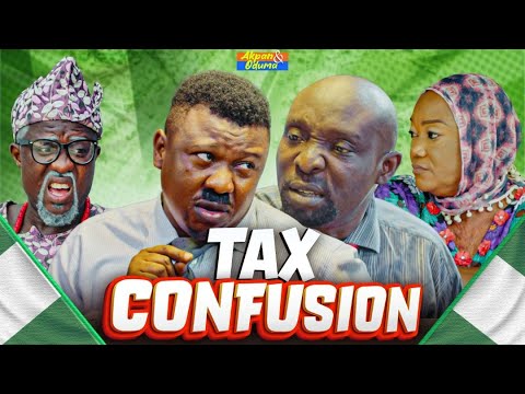 Akpan and Oduma 'Tax Confusion' | Latest Nigerian Comedy | 2026 Skit
