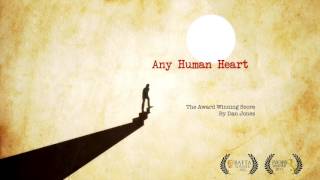 Any Human Heart Soundtrack - Any Human Heart (Theme)