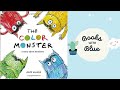 The Color Monster : Kids books read aloud by Books with Blue