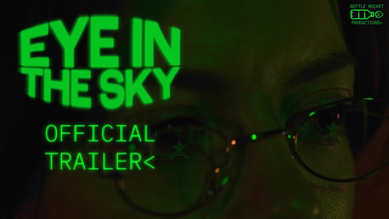 Eye in the Sky — Official Trailer