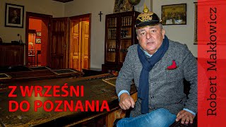 Z Wrześni do Poznania (odc. 25)