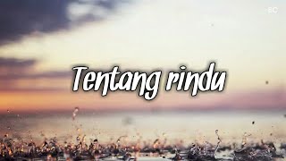 Download lagu Tentang rindu - cover by Chintya Gabriella | story wa lagu mp3