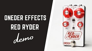 Video thumbnail for Oneder Effects Red Ryder Distortion Demo by THE PEDAL COUPLE