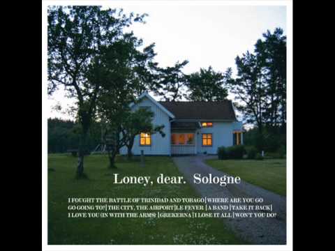 Loney, dear - I Love You ( In With The Arms)