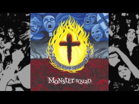 Monster Squad - Fire the Faith (full album)