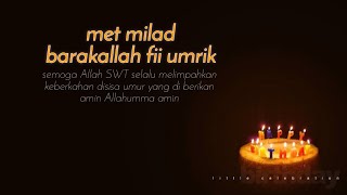 Download lagu Kata dan doa ucapan selamat ulang tahun islami terbaru mp3 Download lagu Kata dan doa ucapan selamat ulang tahun islami terbaru mp3