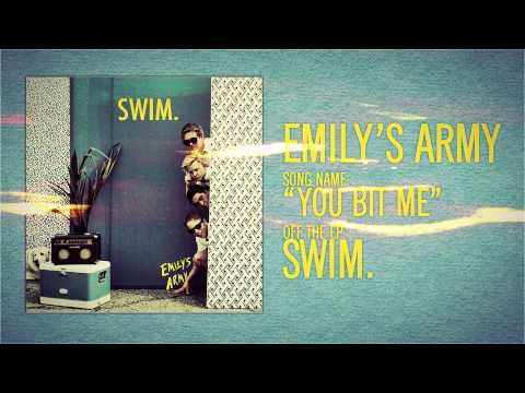 You Bit Me - Emily's Army
