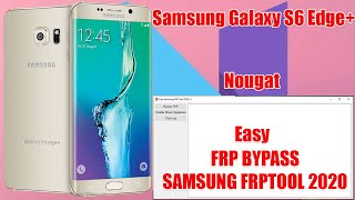 Samsung Galaxy S6 Edge+ SM-G9287C Google Account bypass with Samsung FRP Tool 2020 by Easy Firmware