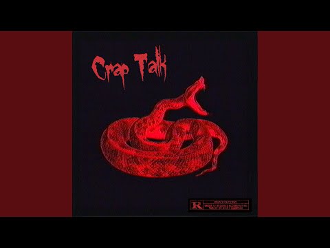 Video thumbnail for CRAP TALK