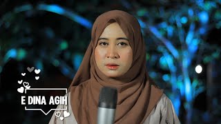 Download lagu E Dina Agih - Shima Assyifanada - Akustik Version mp3