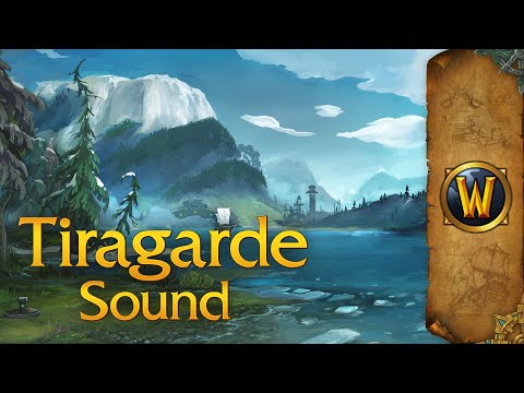Tiragarde Sound - Music & Ambience - World of Warcraft