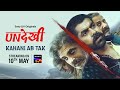 Undekhi Sony LIV Originals Recap Season 3 Streaming On 10th May