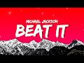 Michael Jackson Beat It Lyrics Just Beat It Beat It No One Wants To Be Defeated Tiktok Song