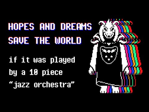 Hopes And Dreams - UNDERTALE [Jazz Tentet Cover]