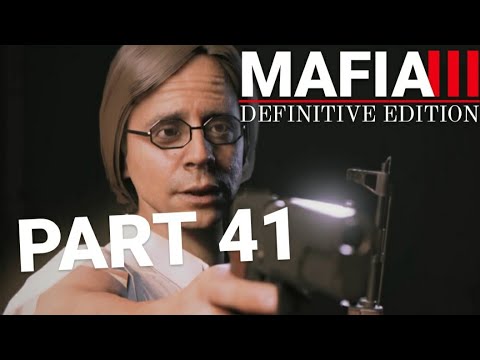 MAFIA III DEFINTIVE EDITION Walkthrough Gameplay Part 41 - RESCUE ALVAREZ