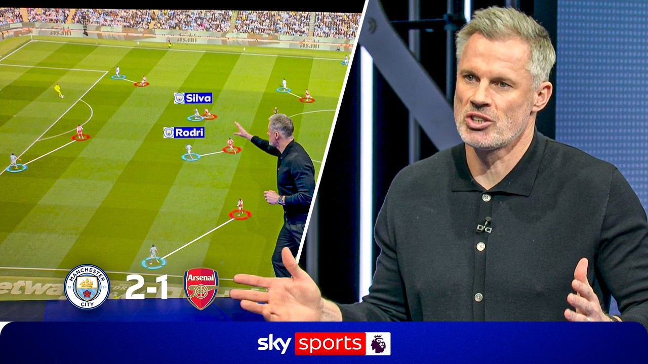 “That is NOT good enough!” | Jamie Carragher’s full analysis of Man City 2-1 Arsenal