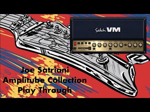 IK Multimedia Joe "Satch" Satriani Collection AmpliTube First Play Through Mini-Review