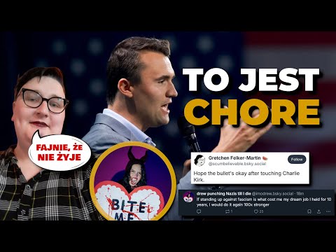 TO JEST CHORE, ale karma wraca. Skakali z radości po morderstwie Charliego Kirka, teraz TRACĄ PRACĘ
