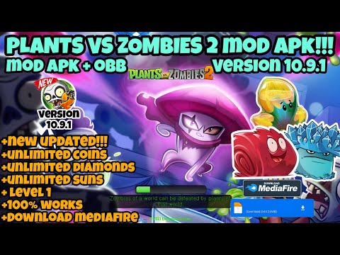 Plants vs Zombies 2 MOD APK+OBB V.10.9.1 New Updated!!!