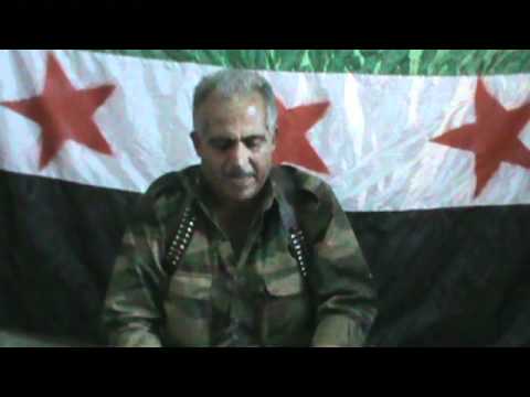 بيان قائد المجلس الثوري العسكري في محافظة إدلب العقيد عفيف محمود سليمان يطالب فيه نظام الأسد بوقف العنف و سحب الجيش وتسليم السلطة