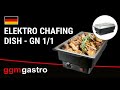 Chafing Dish electric GN1/1 / 100 mm