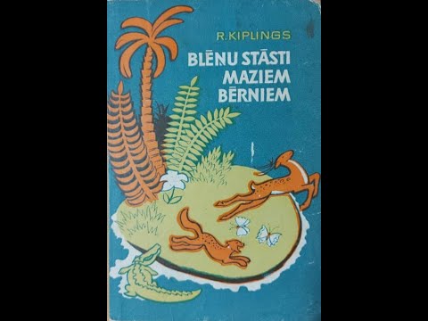 R. Kiplings "Blēņu stāsti maziem bērniem"