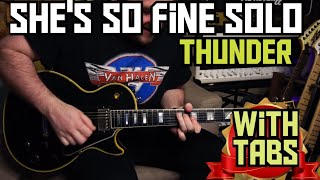SHES SO FINE SOLO - THUNDER (WITH TABS)