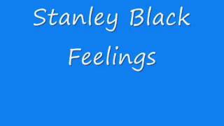 Stanley Black - Feelings