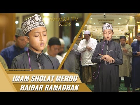 IMAM CILIK || Surat Al Fatiha & Surat Al Mursalat - Al Qiyamah || Haidar Ramadhan