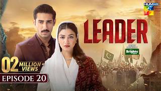 Download lagu Leader | Episode 20 [Eng Sub] - [Kinza Hashmi & Ali Raza] 26 July 2026 | Spon:BrightoPaints - HUM TV mp3