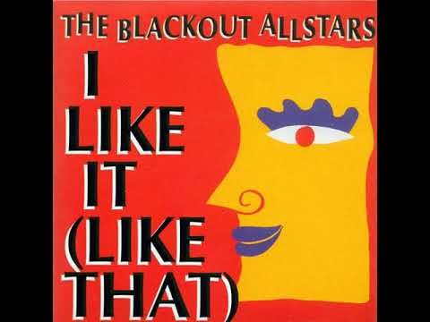 The Blackout Allstars - I Like It Like That 432hz